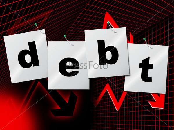 Debts Debt Indicates Financial Obligation And Liabilities, stock photo