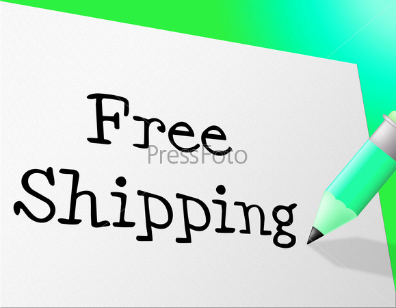 Free Shipping Meaning No Charge And Postage