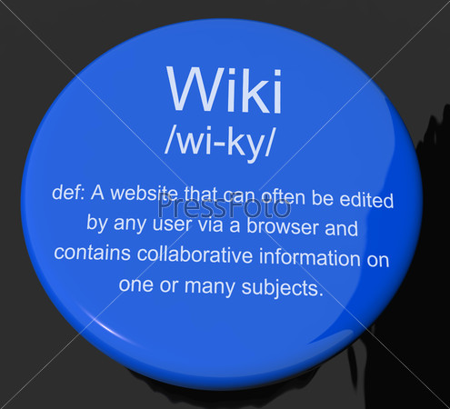 Wiki Definition Button Shows Online Collaborative Community Encyclopedia