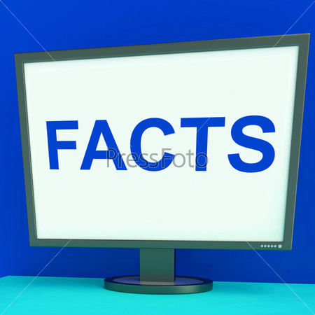 Facts Screen Showing True Information Wisdom And Knowledge