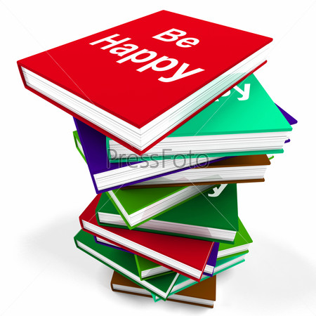 Be Happy Notebook Meaning Advice on Being Happier or Merry