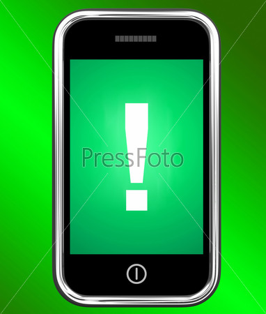 Exclamation Mark On Phone Showing Attention Warning