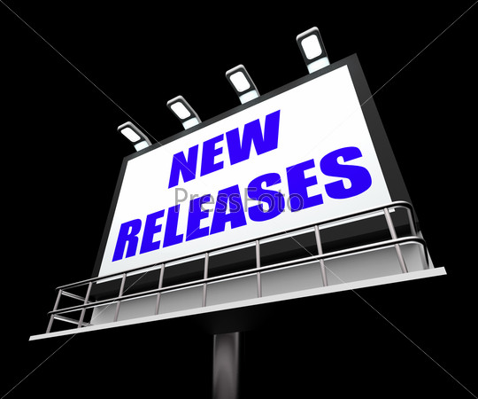 New Releases Sign Indicating Now Available or Current Product