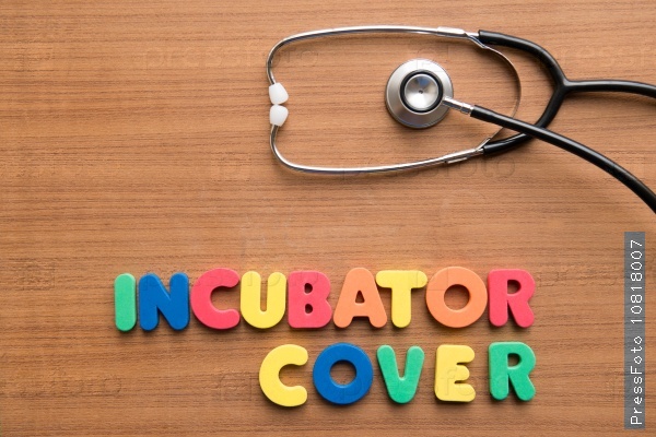 Incubator cover